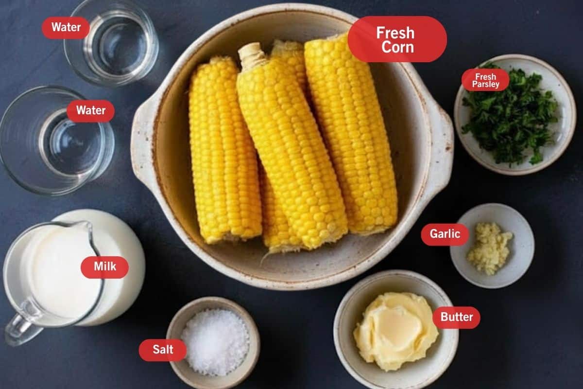 Flat lay photo of ingredient shot of water, fresh corn, milk salt, butter, garlic, fresh parsley